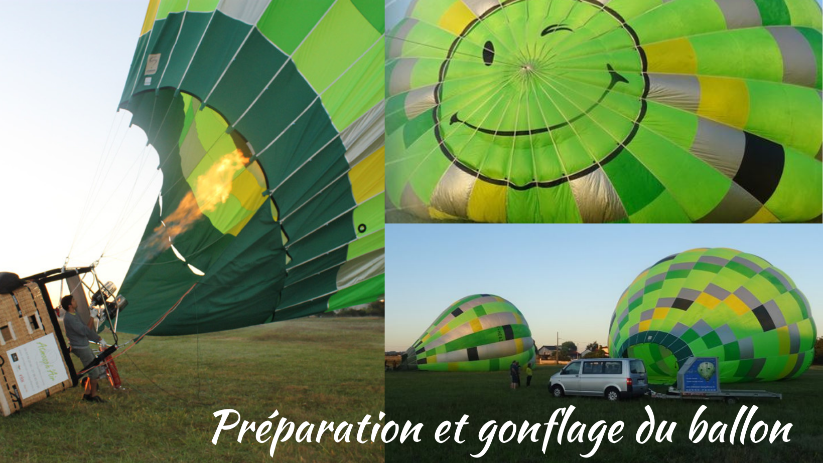 Préparation et gonflage de la montgolfière